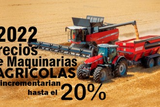 Maquinarias agricolas y de construcción incrementarian sus precios al 20%