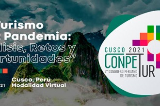 Desde Cusco,se realizará el VII Congreso Peruano de Turismo - CONPETUR 2021